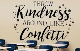 Kindness Wall Decal School Office Wall