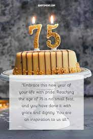 140 happy 75th birthday wishes honoring
