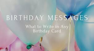 happy birthday messages what to write