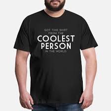 coolest person in the world funny joke