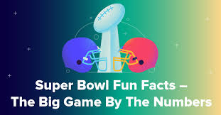 It is an insurance company that was setup in the year of. Super Bowl Fun Facts The Big Game By The Numbers