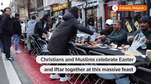 Easter and Iftar celebrants in Belgium feast together - News