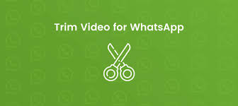 trim video for whatsapp status 3 best