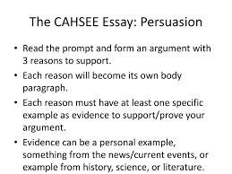 the argumentative persuasive essay ppt the cahsee essay persuasion