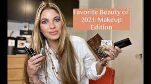 2021 beauty favorites makeup edition