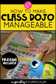 Making Class Dojo Manageable In Your Classroom With The Dojo
