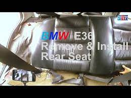 Bmw E36 Remove And Install Rear Seat