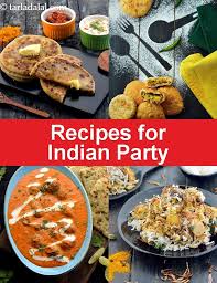 indian party recipes indian party