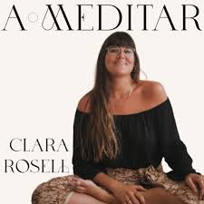 A•Meditar Podcast | Clara Rosell