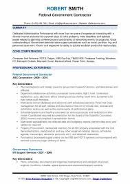 A federal resume is one of the official documents required while applying for the job positions within the federal government. Government Contractor Resume Samples Qwikresume