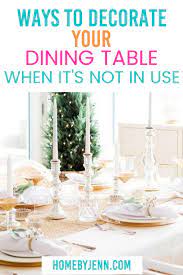 how to decorate dining table when not