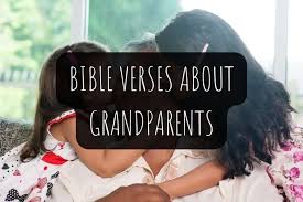 26 verses about grandpas kjv