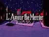 L'Amour the Merrier