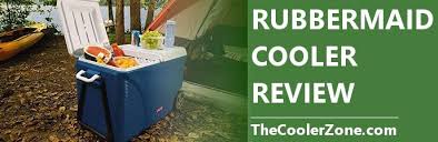rubbermaid cooler review the cooler zone