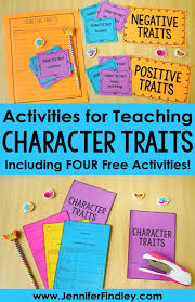 Character Traits Activities Teaching With Jennifer Findley