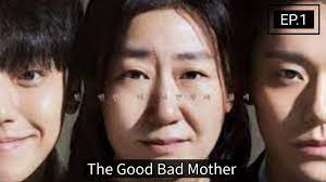 The good bad mother eng sub