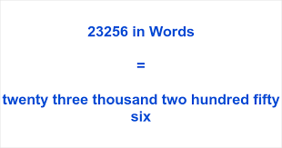 23256 in Words – How to Spell 23256 | numbersinwords.net