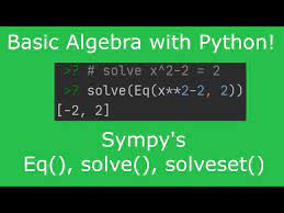 Sympy Python Basic Algebra Tutorial