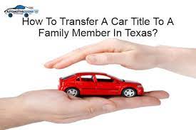 car le to a family member in texas