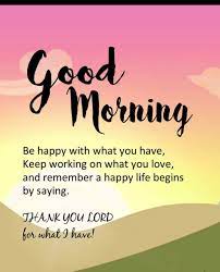 Wake up and start living an inspirational life today. Good Morning Inspirational Quotes Sayings With Images Morning Inspirational Quotes Morning Quotes Funny Good Morning Texts