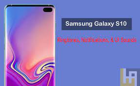 New web service smashthetones lets you send any mp3 music file to your phone to download and use as a ringtone for free. Download Samsung Galaxy S10 Ringtones Notifications And Ui Sounds Huawei Advices