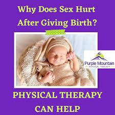 why does hurt after having a baby