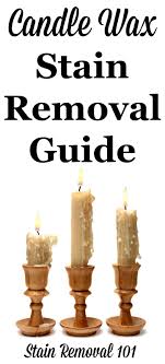 candle wax stain removal guide