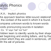 Synthetic phonics is a way of teaching reading. 1