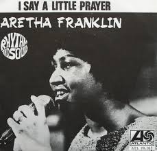 aretha franklin i say a little prayer