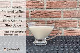 homemade caramel coffee creamer an