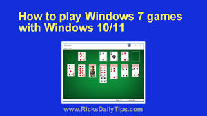 play windows 7 games in windows 10