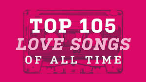 top 105 love songs of all time love