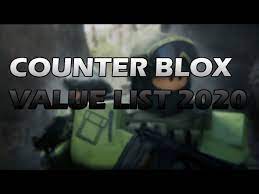Cbro demand list 2021 : Counter Blox Value List 2020 Youtube
