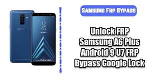 How to unlock samsung galaxy phone by unlock code. Unlock Frp Samsung A6 Plus Android 9 U7 Frp Bypass Google Lock
