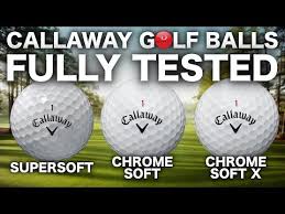 New Callaway Supersoft Chrome Soft X Golf Balls Tested
