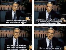 They convinced themselves there is no such thing as a soulmate — and they're better for it. Reddit On Twitter Get Motivated We Ll Never Forget You Mr Rogers Http T Co Rfl3rtnido Http T Co C77kpc9lt3