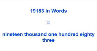 19183 in Words – How to Spell 19183 | numbersinwords.net