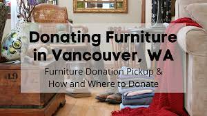 donating furniture in vancouver wa