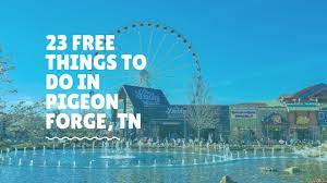 in pigeon forge tennessee you