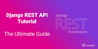 django rest api tutorial the ultimate