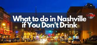 sober in nashville top things to do