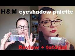 h m eyeshadow palette review tutorial