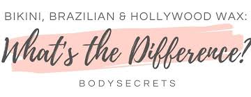 I just saw this post on facebook and i am in love. What S The Difference Between A Hollywood Wax Brazilian Wax Bikini Wax No 1 Hollywood Wax Bodysecrets