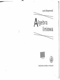 Algebra Liniowa Kłopotowski | PDF
