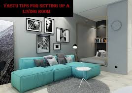 Vastu Tips For Living Room An Ultimate