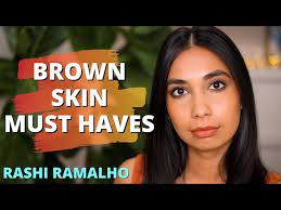 2022 makeup must haves for brown skin