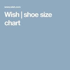 Wish Shoe Size Chart All Other Shoe Size Chart Size