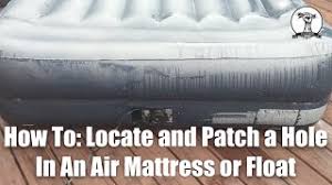 a hole in an air mattress or float