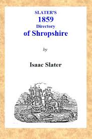 Slaters 1859 Shropshire Directory By Isaac Slater