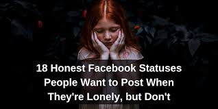 18 honest facebook statuses people want